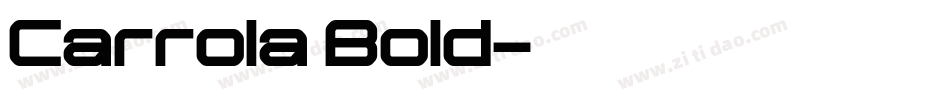 Carrola Bold字体转换